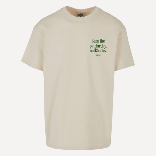 T-Shirt | Burn the patriarchy, not books